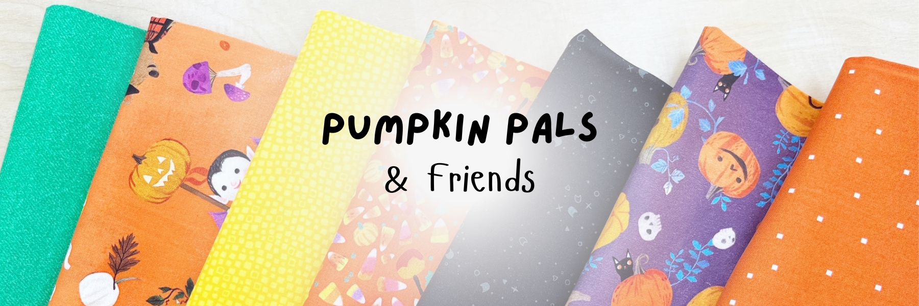 Pumpkin Pals and Friends by Robert Kaufman, Moda, Dear Stella, Andover, and Timeless Treasures